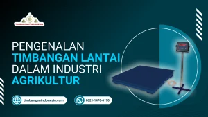 Pengenalan Timbangan Lantai Agrikultur Dalam Industri